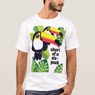 Toucans zonder zes pakketten [aangepaste tekst] t-shirt