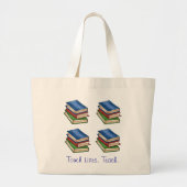 Touch Lives Teach Library Book Stack Teacher Gift Grote Tote Bag (Voorkant)