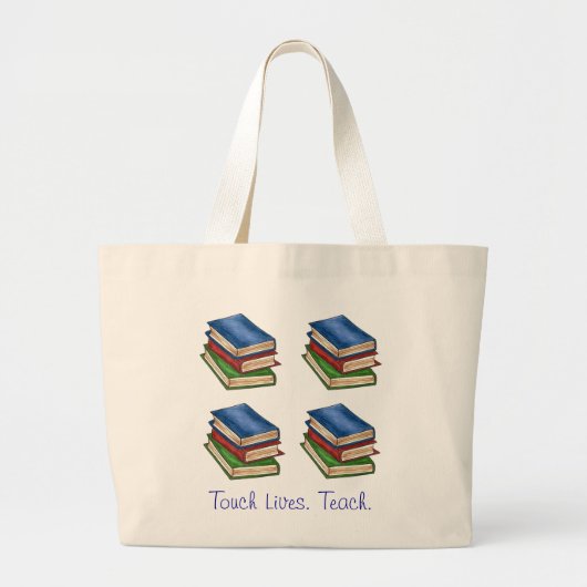 Touch Lives Teach Library Book Stack Teacher Gift Grote Tote Bag (Voorkant)
