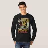Touch Me and Your First Wrestling Lesson Is Free W T-shirt (Voorkant volledig)