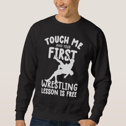 Touch Me And Your First wrestling Lesson Is Free w Trui (Voorkant)