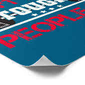 Touch Times Don't Last, Only Tough People Do Bodyb Poster (Hoek)