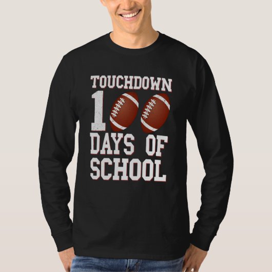 Touchdown 100 Days Of School Football 100th Day Bo T-shirt (Voorkant)