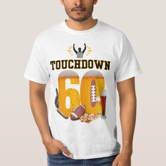 Touchdown 60 Bier & Football Lover Verjaardag T-shirt (Voorkant)