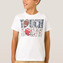 Touchdown Football Town waar Football dromen komen T-shirt