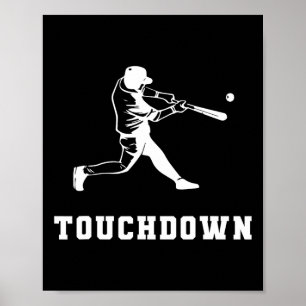 Touchdown honkbal humor Grappige Touchdown honkbal Poster
