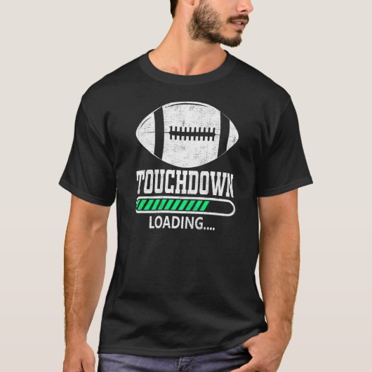 Touchdown Loading American Football Player 2 T-shirt (Voorkant)