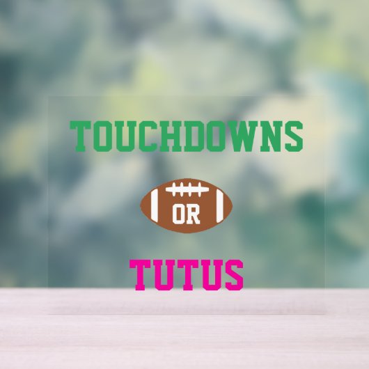 Touchdowns of tutus Gender onthullen Acryl Bord (Neutraal)