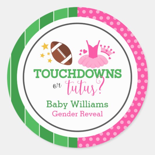 Touchdowns of tutus Gender Reopenbaarmakingparty Ronde Sticker (Voorkant)