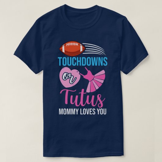 Touchdowns of tutus Gender Reopenbaart Baby Anno T-shirt (Design voorkant)