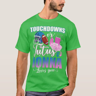 Touchdowns of tutus nonna houden van je gender t-shirt
