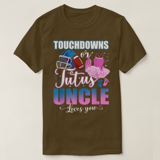 Touchdowns of tutusoom houdt van je gender t-shirt (Design voorkant)
