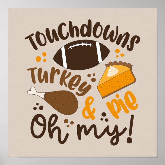 Touchdowns Turkije & Pie | Oh, mijn Poster (Voorkant)