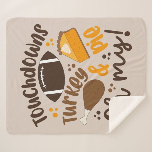 Touchdowns Turkije & Pie | Oh, mijn Sherpa Deken (Voorkant (horizontaal))