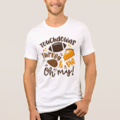 Touchdowns Turkije & Pie | Oh, mijn Tri-Blend Shirt (Voorkant)