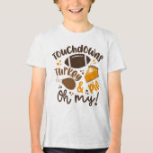 Touchdowns Turkije & Pie | Oh, mijn Tri-Blend Shirt (Voorkant)