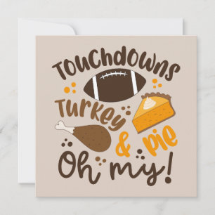 Touchdowns Turkije & Taart   Oh My Kaart