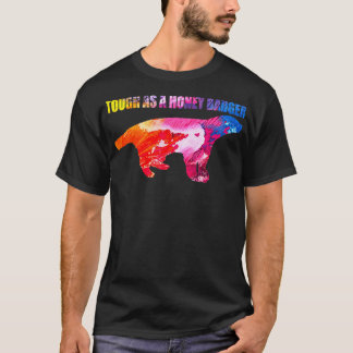 Tough As Honey Badger 2 T-shirt