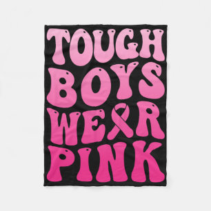 Tough Boys Draag Roze Koele Roze Borstkanker Suppo Fleece Deken