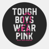 Tough Boys Wear Nk Breast Cancer Awareness Shirts  Ronde Sticker (Voorkant)