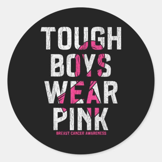 Tough Boys Wear Nk Breast Cancer Awareness Shirts  Ronde Sticker (Voorkant)