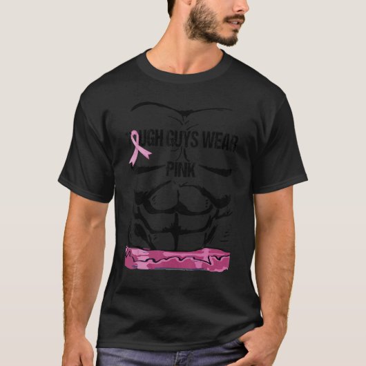 Tough Boys Wear Pink Cool Pink Ribbon Abs T-shirt (Voorkant)