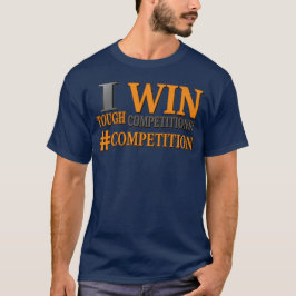 "TOUGH CONCURRENTIONS" KUNNEN ONTWERP. Bestel nu T-shirt