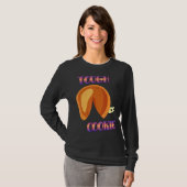 Tough Cookie Fortune Dessert Sarcastic T-shirt (Voorkant volledig)