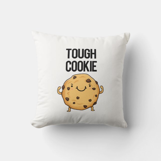 Tough Cookie Funny Cookie Pun Kussen (Voorkant)