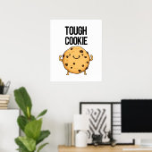 Tough Cookie Funny Cookie Pun Poster (Thuiskantoor)