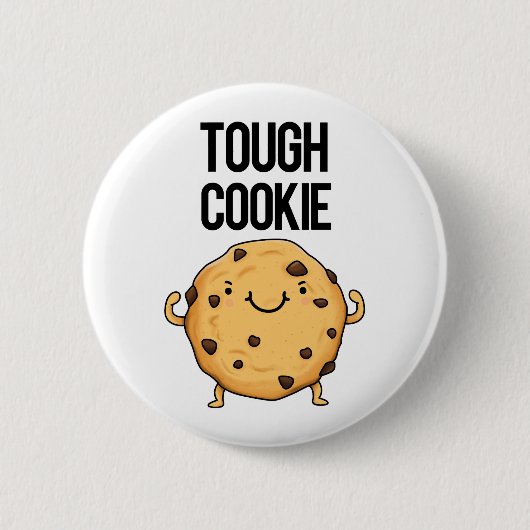 Tough Cookie Funny Cookie Pun Ronde Button 5,7 Cm (Voorkant)
