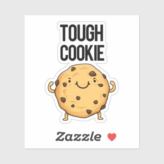 Tough Cookie Funny Cookie Pun Sticker (Vel)