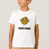 Tough Cookie Funny T-shirt (Voorkant)