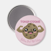 Tough Cookie Magneet (Voorkant / Achterkant)