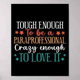 Tough genoeg om een paraprofessional grappige para poster
