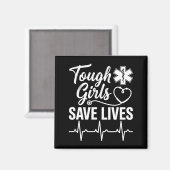 Tough Girls Save Lives Ems Paramedic Emt Stethosco Magneet (Voorkant / Achterkant)