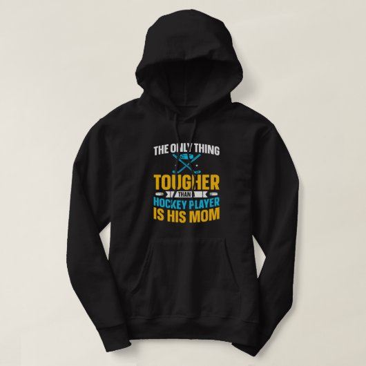 Tough Hockey mama Hoodie (Design voorkant)