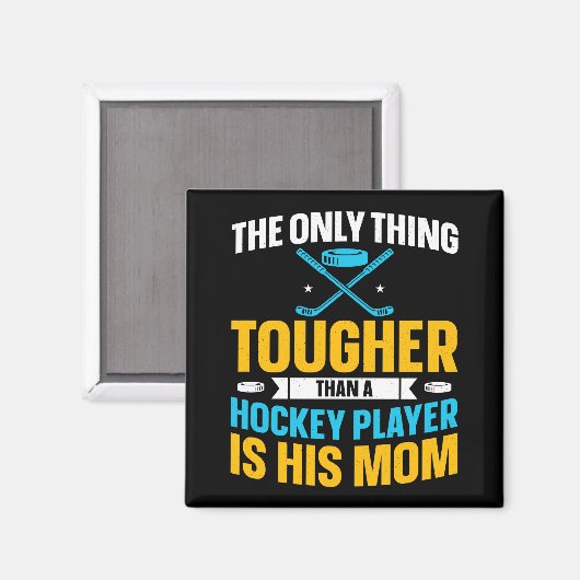 Tough Hockey mama Magneet (Voorkant / Achterkant)