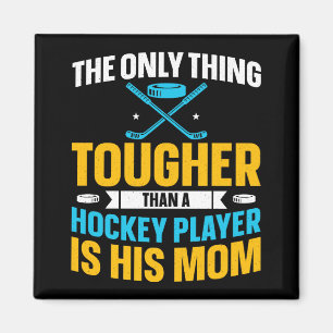 Tough Hockey mama Magneet
