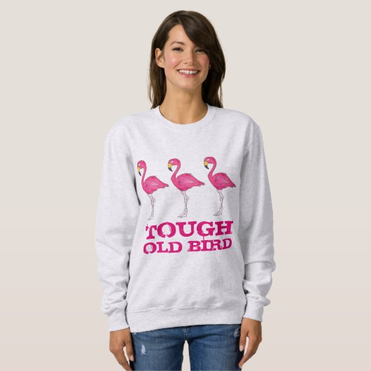 Tough Old Bird Tropical Pink Flamingo Funny Lady Trui (Voorkant volledig)