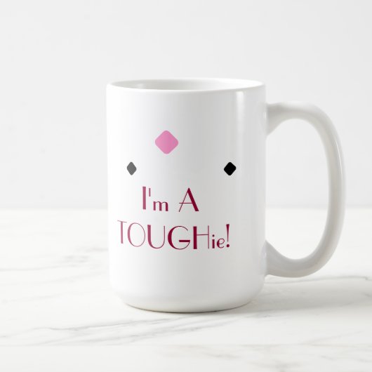 Tough TOUGHie Cute Fun Description Sterke Quote Koffiemok (Rechts)