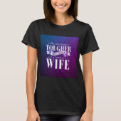 Tough Truckers Wife T-shirt (Voorkant)
