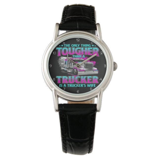 Tougher Than Trucker: Trucker's Wife Horloge (Voorkant)