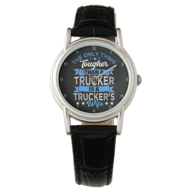 Tougher Than Trucker: Trucker's Wife Horloge (Voorkant)