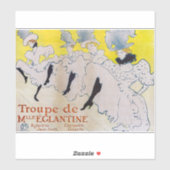 Toulouse-Lautrec - Troupe de Mlle Eglantine Sticker (Vel)