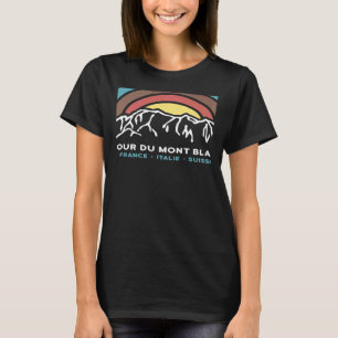 Tour du Mont Blanc Chamonix Frankrijk Italië Zwits T-shirt