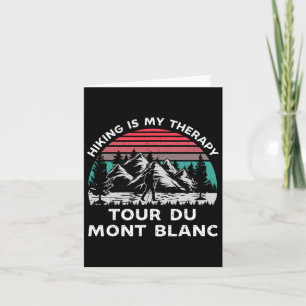 Tour du Mont Blanc Wandelen is mijn therapie buite Kaart