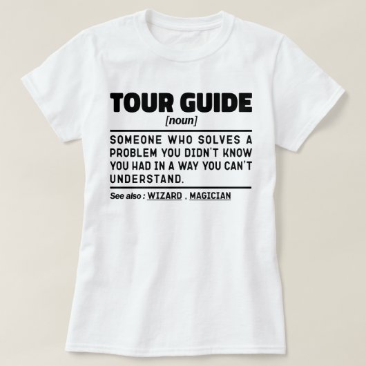 Tour Guide Noun Definition Safari Tour Assistant T-shirt (Design voorkant)