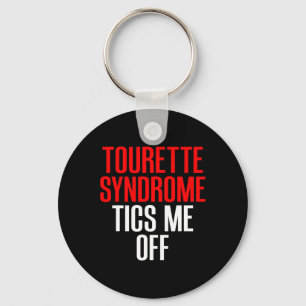 Tourette Syndroom Bewustzijn Tourettes Tics Irrite Sleutelhanger