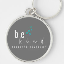 Tourette syndroom. Wees aardig. Button Sleutelhang